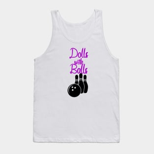 Bowling dolls with balls Tank Top